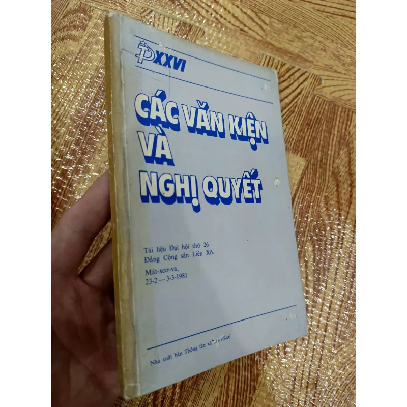 Các văn kiện và nghị quyết - Đại hội 26 ĐCS Liên Xô 755511