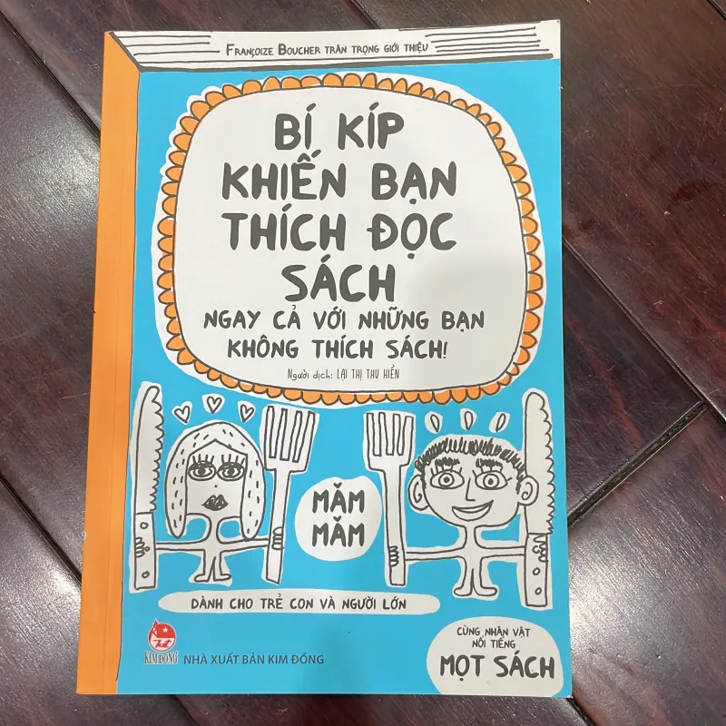 Bí kíp khiến bạn thích đọc sách ngay cả với những bạn không thích sách ! - Francoize Bou  1026704