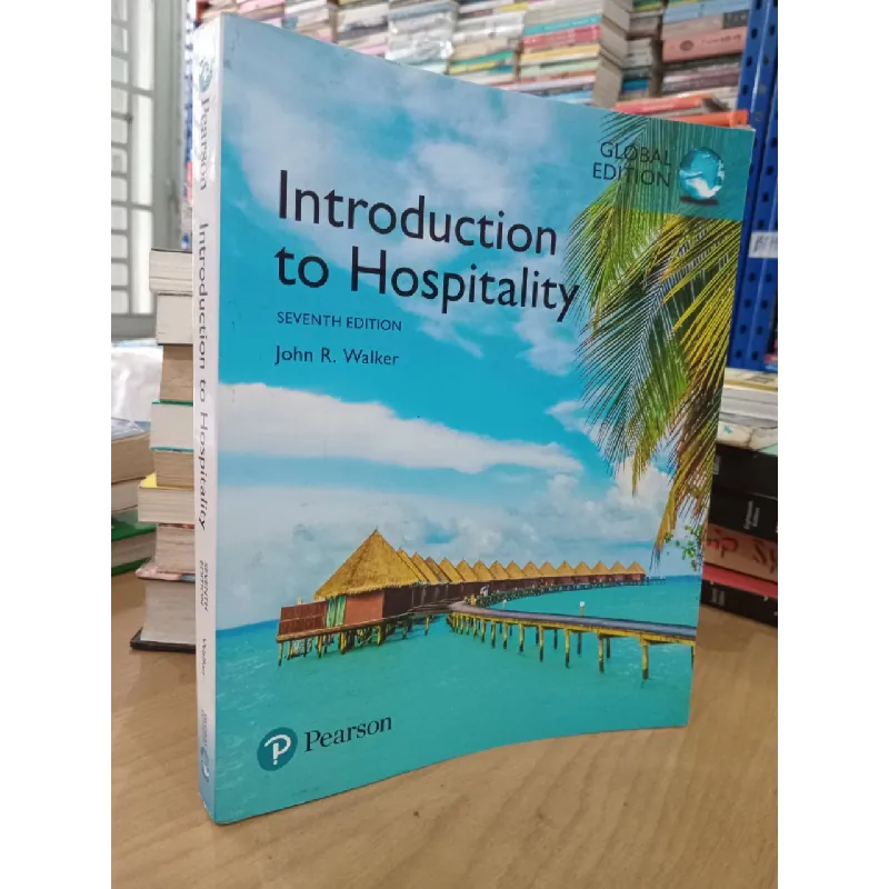 Introduction to Hospitality - John R. Walker 593892