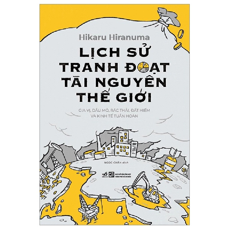 Lịch Sử Tranh Đoạt Tài Nguyên Thế Giới - Hikaru Hiranuma 292808