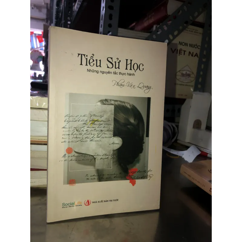 Tiểu sử học - Những nguyên tắc thực hành - Phạm Văn Quang 759819