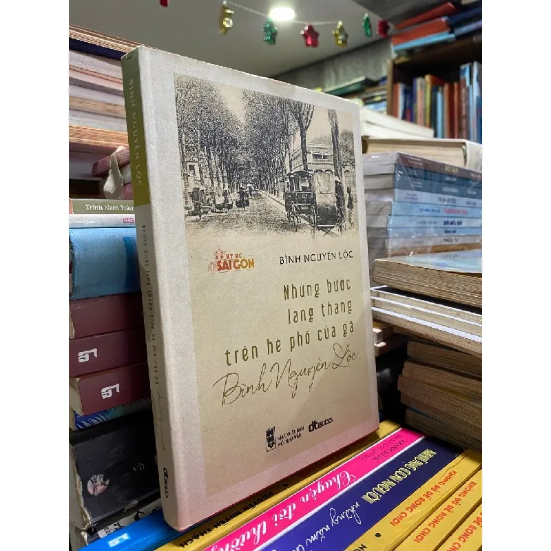 Những Bước Lang Thang Trên Hè Phố Của Gã Bình Nguyên Lộc - Bình Nguyên Lộc 127712