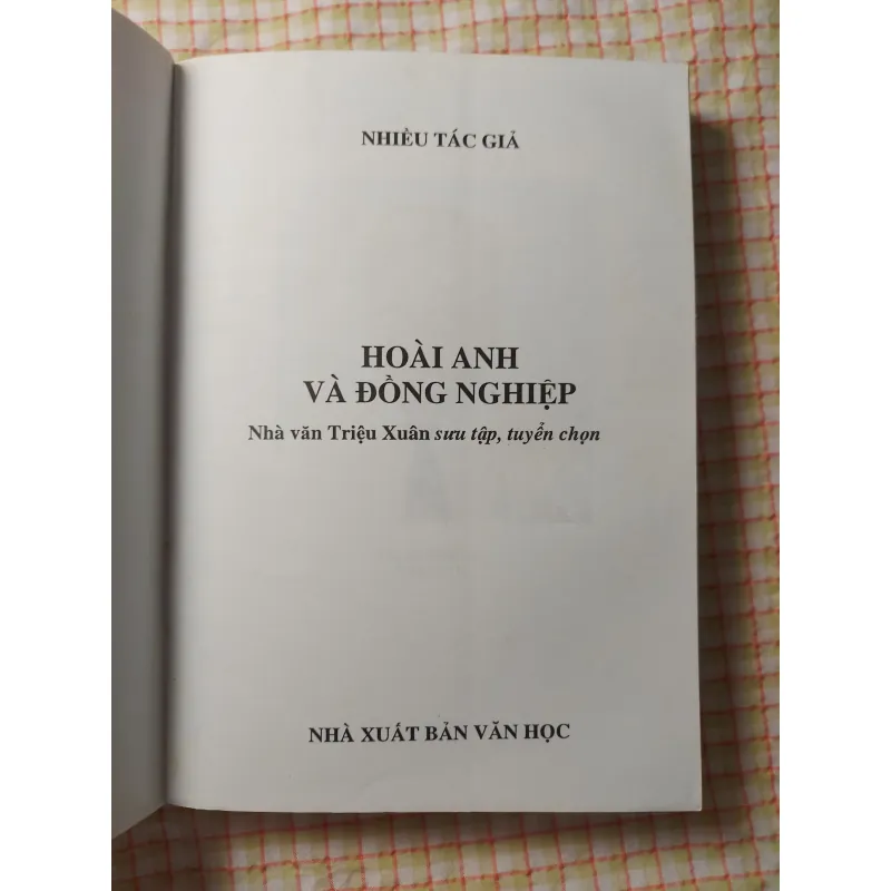 HOÀI ANH VÀ ĐỒNG NGHIỆP - Triệu Xuân sưu tập & tuyển chọn 718608