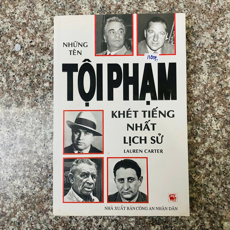 sách: Những tên tội phạm khét tiếng nhất lịch sử - Lauren Carter #BIN2HAND 340962