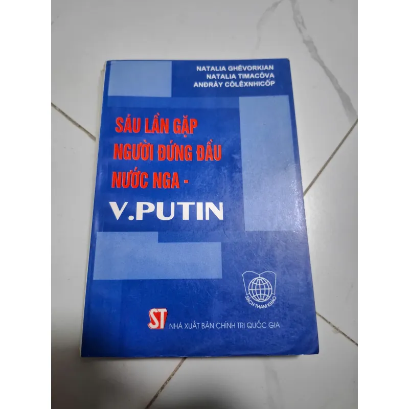 Sáu lần gặp người đứng đầu nước Nga - V.Putin 605001