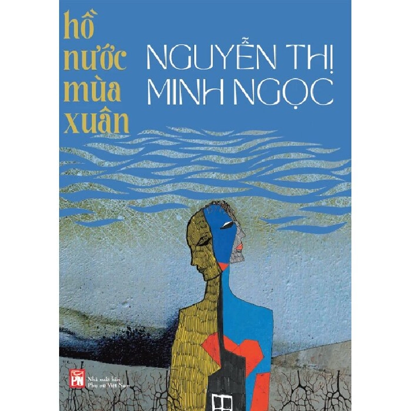 Hồ nước mùa xuân - Nguyễn Thị Minh Ngọc - 2025 - Văn Học Blogmeo040226 794042