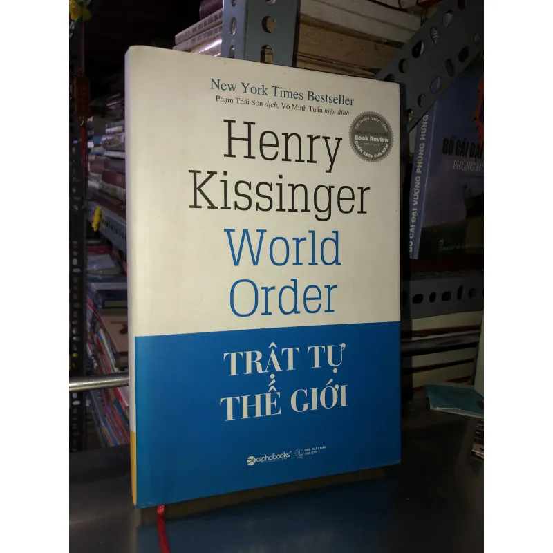 Trật tự thế giới - Henry Kissinger 1001365