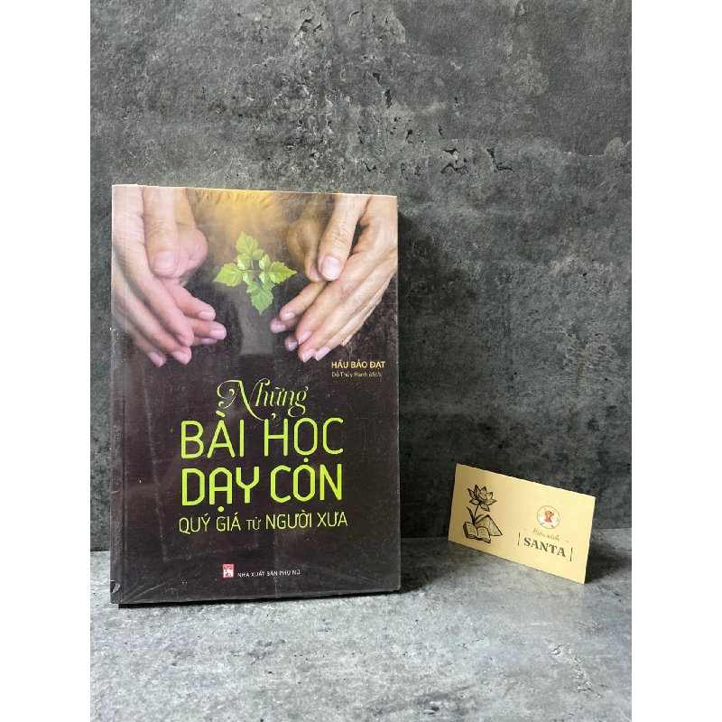 Những bài học dạy con quý giá của người xưa (Mới 100%) 778739