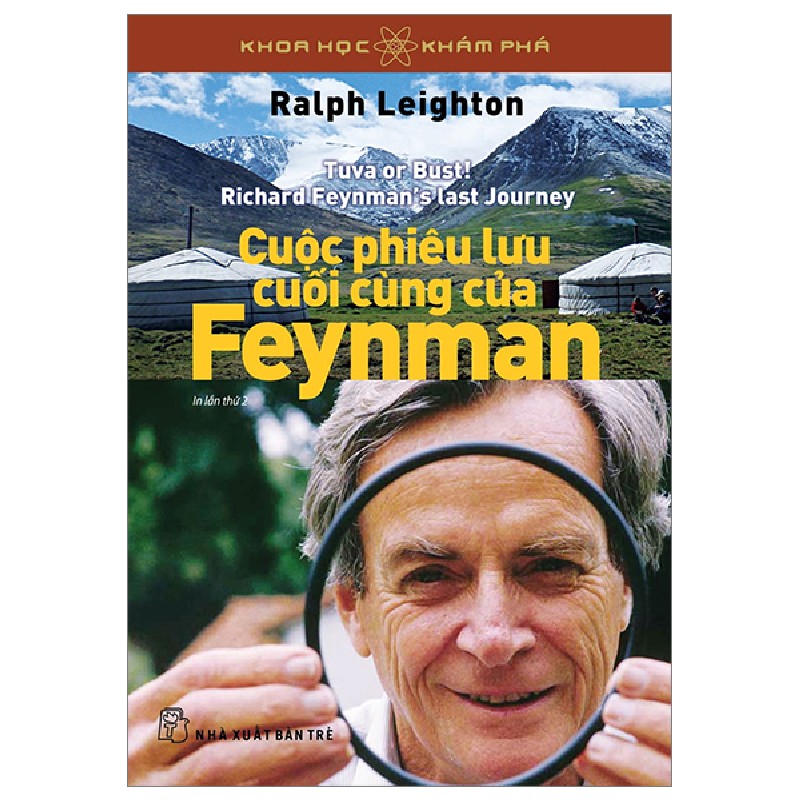 Khoa Học Khám Phá - Cuộc Phiêu Lưu Cuối Cùng Của Feynman - Ralph Leighton 70639