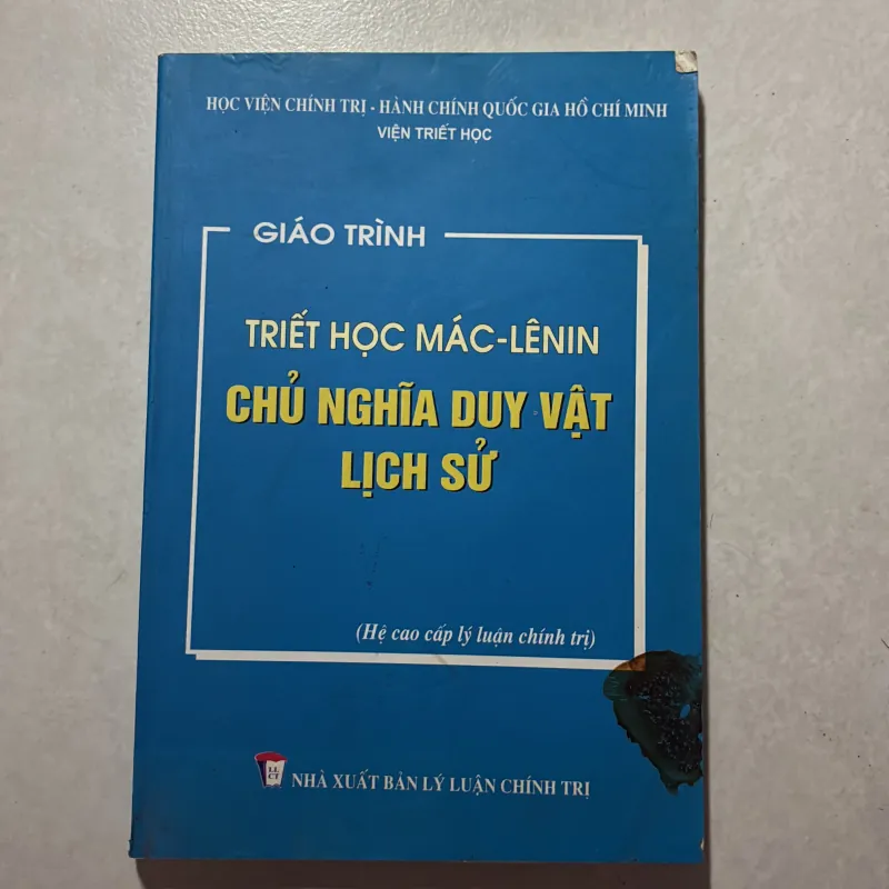 Giáo trình triết học Mác-Lênin chủ nghĩa duy vật lịch sử 746501