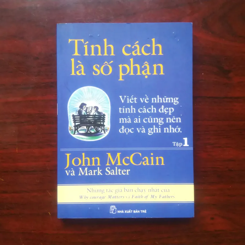 [Sách Danh Nhân] Tính Cách Là Số Phận (John McCain & Mark Salter) Combo Tập 1+2 991192