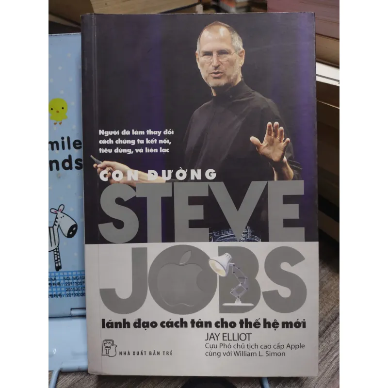 Sách: Con đường Steve Jobs Lãnh đạo cách tân cho thế hệ mới -Tác giả: Jay Elliot 603930
