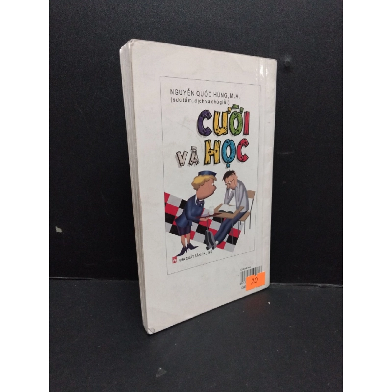 Cười và học mới 80% ố bẩn 2007 HCM2809 Nguyễn Quốc Hùng, M. A. VĂN HỌC 916869