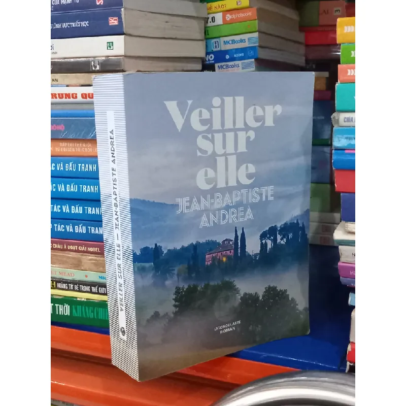 Veiller sur elle - Jean-Baptiste Andrea 592191