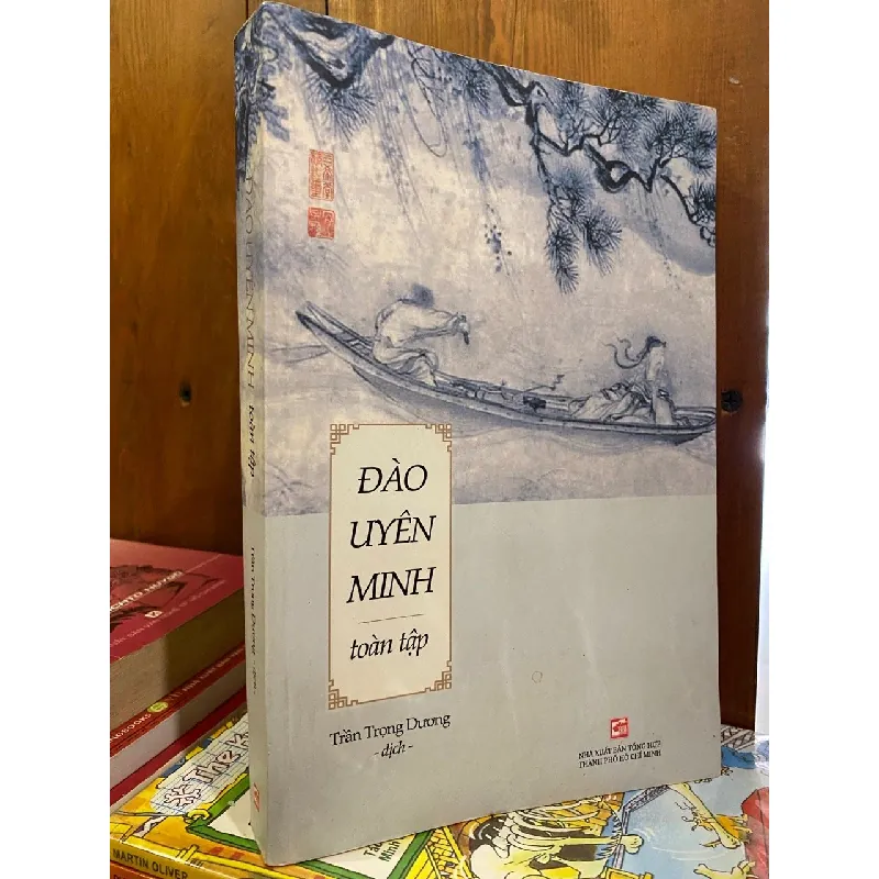 Đào Uyên Minh toàn tập - Trần Trọng Dương dịch 708431