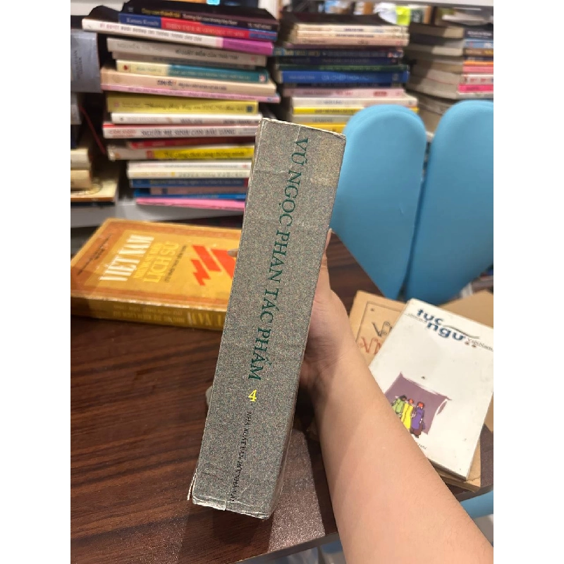 Tác Phẩm - Vũ Ngọc Phan - Tập 4 - Vũ Ngọc Phan 1000713