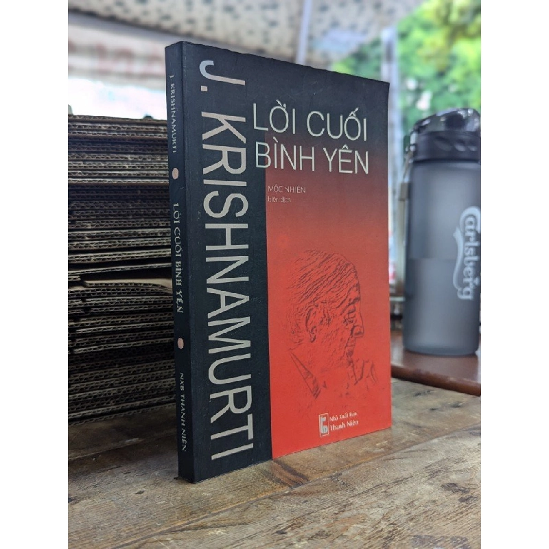 Lời cuối bình yên - J. Krishnamurti 272787