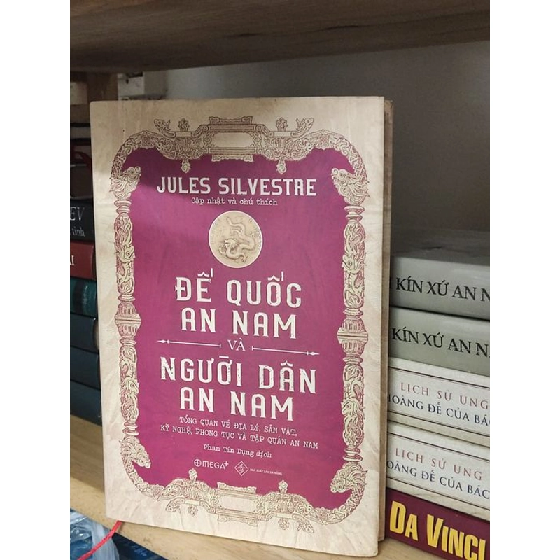 ĐẾ QUỐC AN NAM VÀ NGƯỜI DÂN AN NAM Bản đặc biệt, đánh số (số 2) 205892