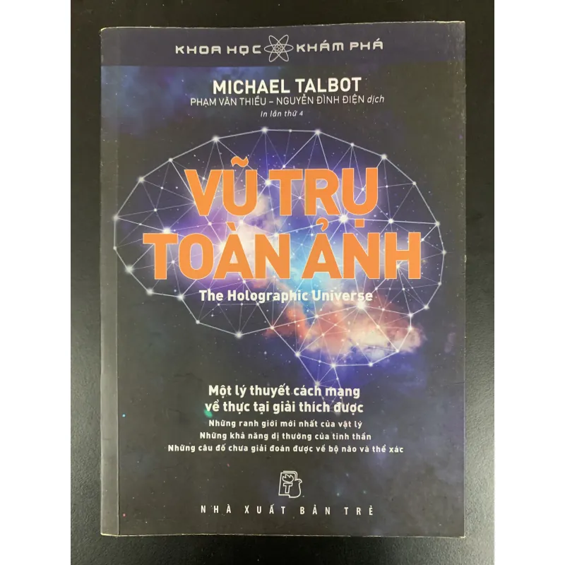 (Sách cũ) Vũ trụ Toàn ảnh - Michael Talbot - Phạm Văn Thiều, Nguyễn Đình Điện dịch  929310