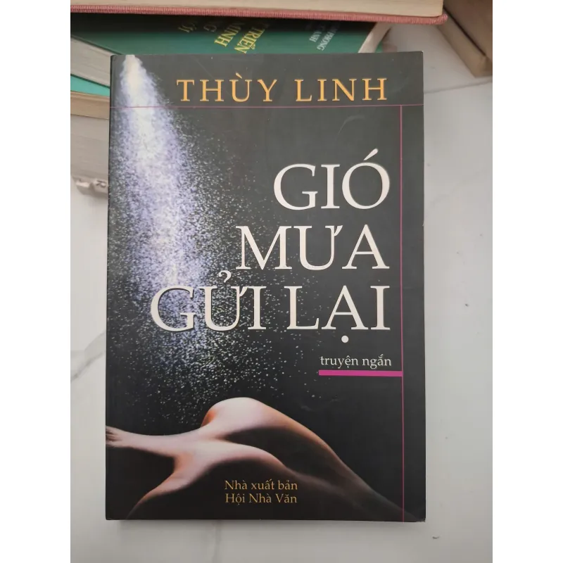 Gió mưa gửi lại - Thùy Linh - Truyện ngắn 696155