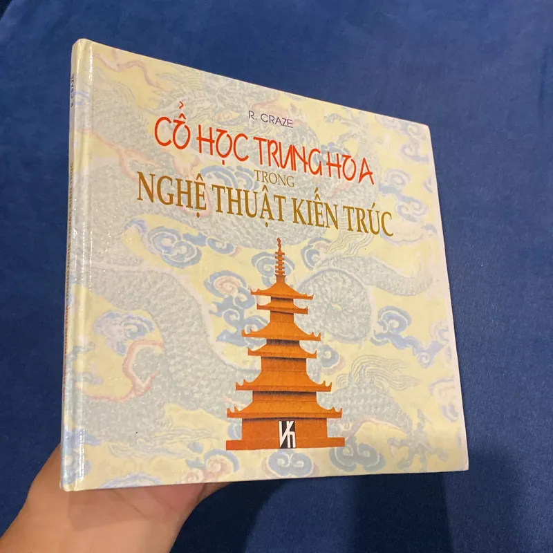 CỔ HỌC TRUNG HOA TRONG NGHỆ THUẬT KIẾN TRÚC, bản bìa cứng (XB 1998) 593507