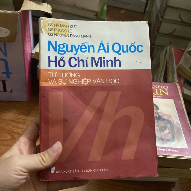Tư tưởng và sự nghiệp văn chương - Nguyễn Ái Quốc Hồ Chí Minh 754198