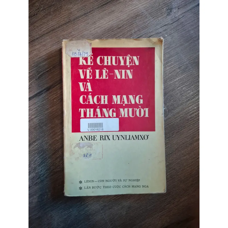 Kể Chuyện Về Lê-nin Và Cách Mạng Tháng Mười 728961