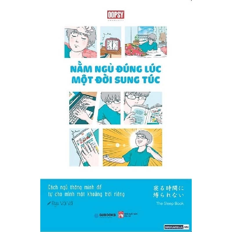 Nằm Ngủ Đúng Lúc Một Đời Sung Túc - Oopsy ASB.PO Oreka Blogmeo 230225 394830