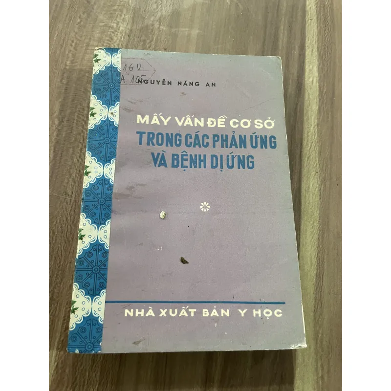Nguyễn Văn an- mấy vấn đề cư xử trong các phản ứng và bệnh dị ứng  788981