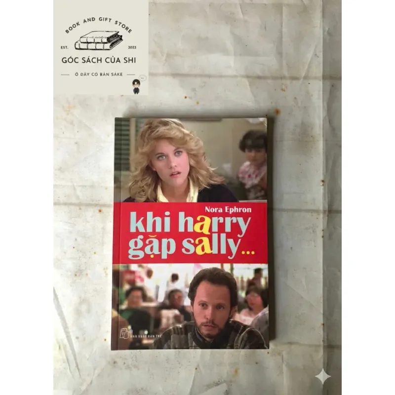 Khi Harry Gặp Sally... - Nora Ephron 850258