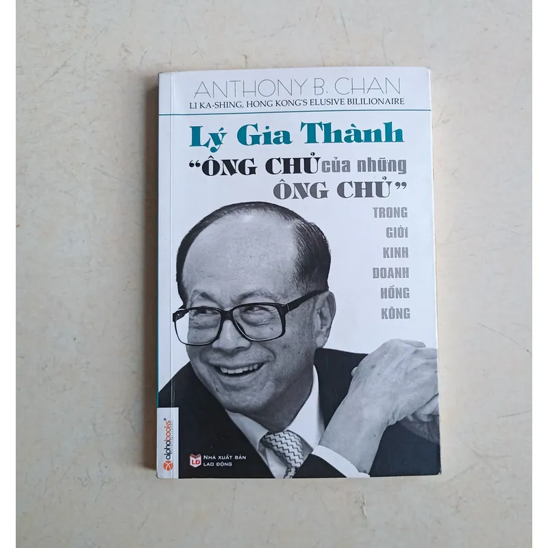 Lý Gia Thành, ông chủ của những ông chủ 🌻 593809