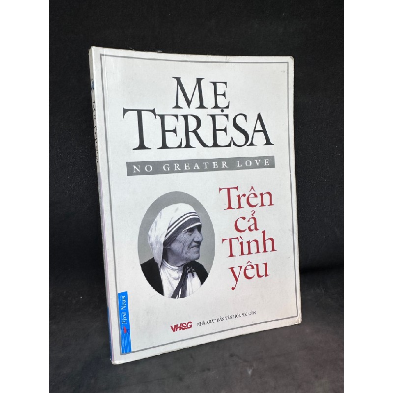 Mẹ Teresa - Trên cả tình yêu New 80% SBM1105 63282