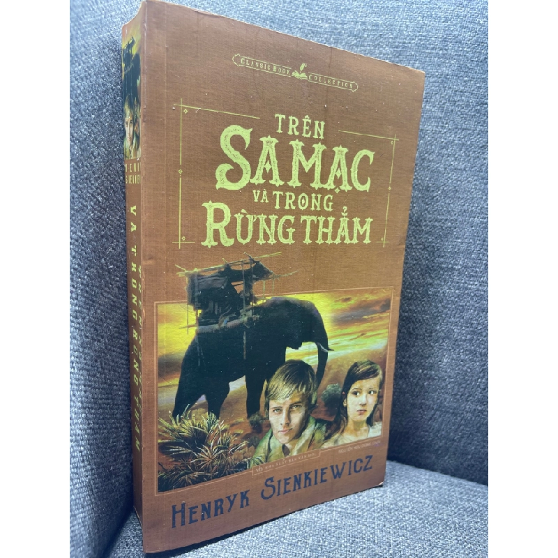 Trên sa mạc và trong rừng thẳm Henryk Sienkiewicz 2016 mới 80% mộc giấy ố vàng HPB1105 351272