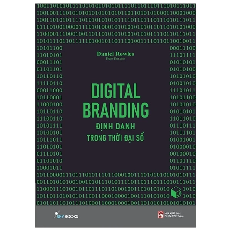 Digital Branding - Định Danh Trong Thời Đại Số - Daniel Rowles ASB.PO Oreka Blogmeo 230225 516257