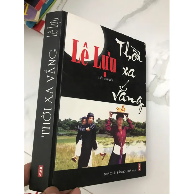 Thời Xa Vắng (Bìa đen) - Lê Lựu - Tiểu thuyết - có chữ ký tác giả 659134