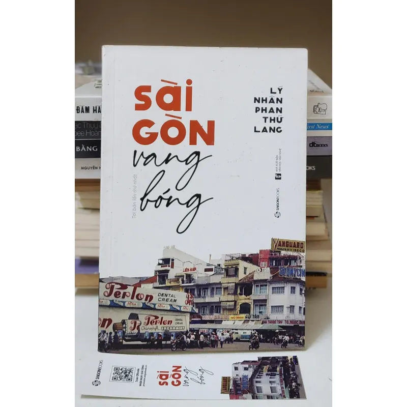 SÀI GÒN VANG BÓNG (Lý Nhân Phan Thứ Lang) 737006