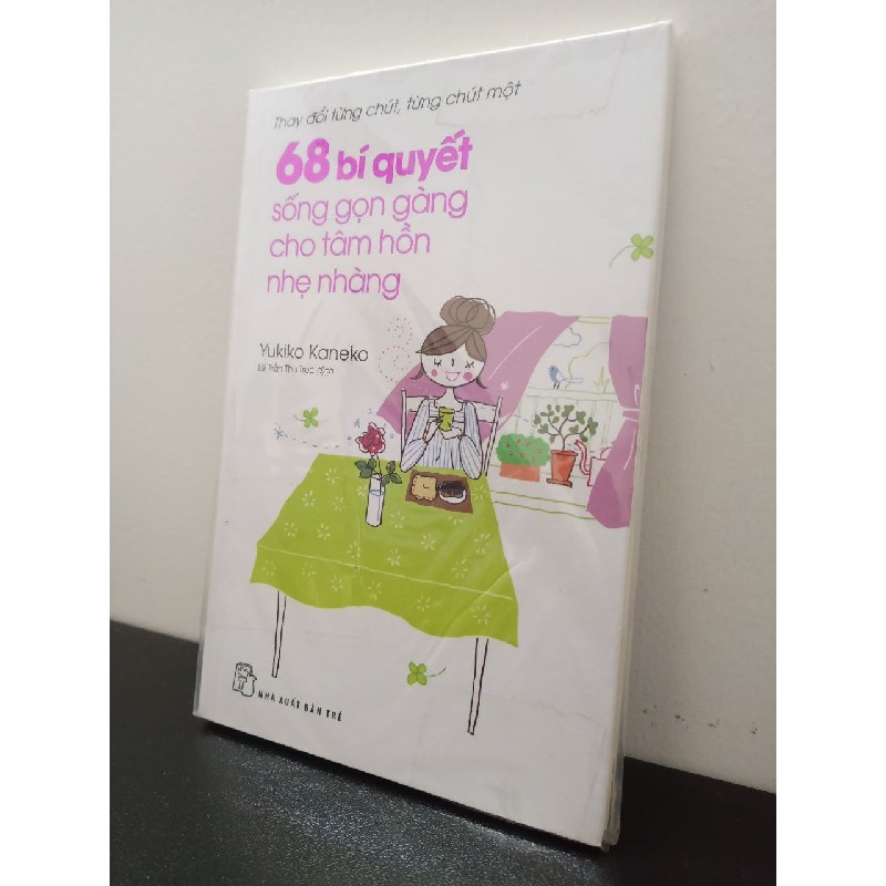 68 Bí Quyết Sống Gọn Gàng Cho Tâm Hồn Nhẹ Nhàng Yukiko Kaneko New 100% HCM.ASB2802 65945