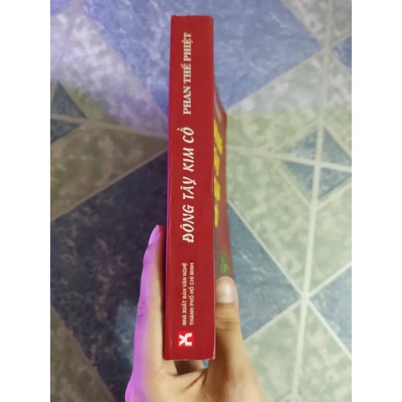 Đông Tây Kim cổ - Phan Thế Phiệt 598260