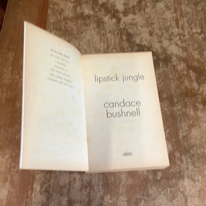 LIPSTICK JUNGLE - CANDACE BUSHNELL 761592