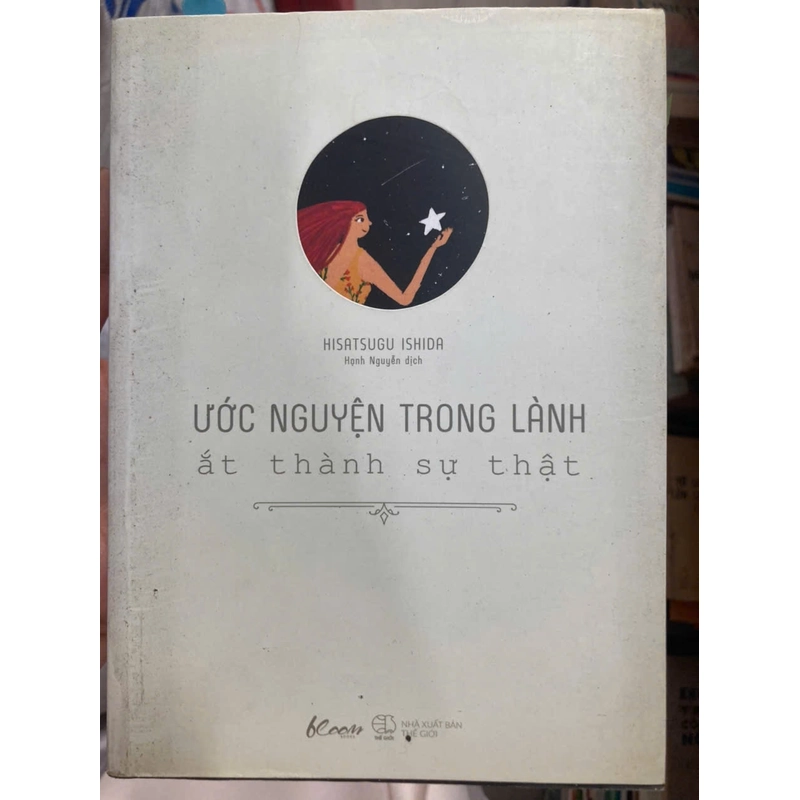 ƯỚC NGUYỆN TRONG LÀNH ẮT THÀNH SỰ THẬT 303096