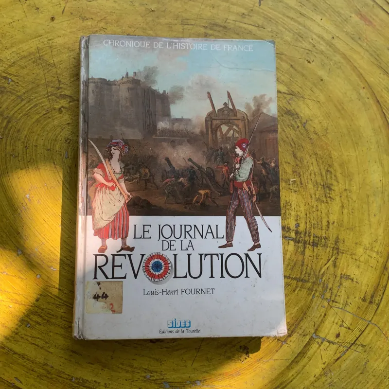 LE JOURNAL REVOLUTION- LOUIS - HENRI FOURNET 763625