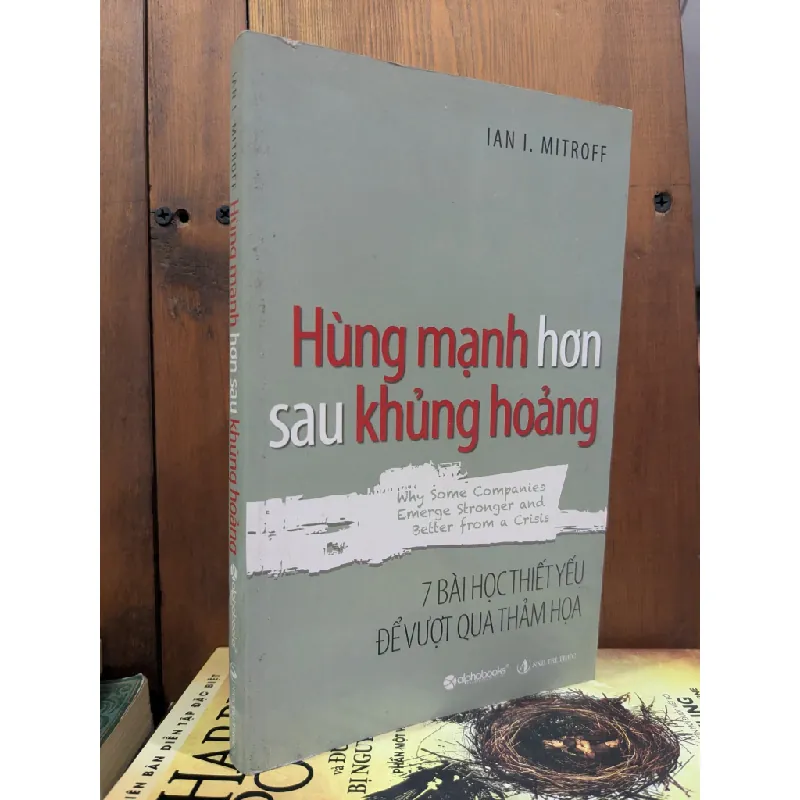 Hùng mạnh hơn sau khủng hoảng - Ian I.Mitroff 609775