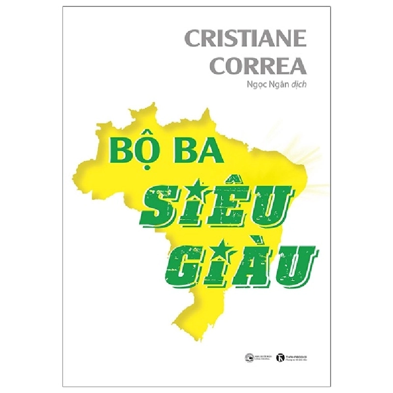 Bộ ba siêu giàu - Cristiane Correa 2019 New 100% HCM.PO Oreka-Blogmeo 28779