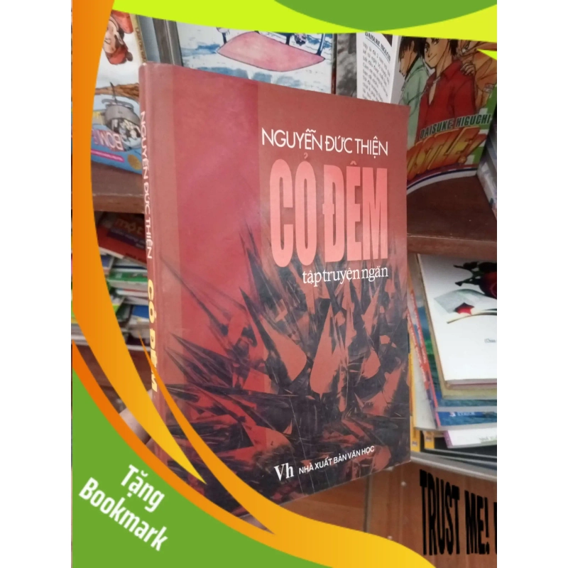 (TẶNG BOOKMARK) Cỏ đêm - Đức Thiện 2006 Truyện Ngắn RBK-AK19 941650