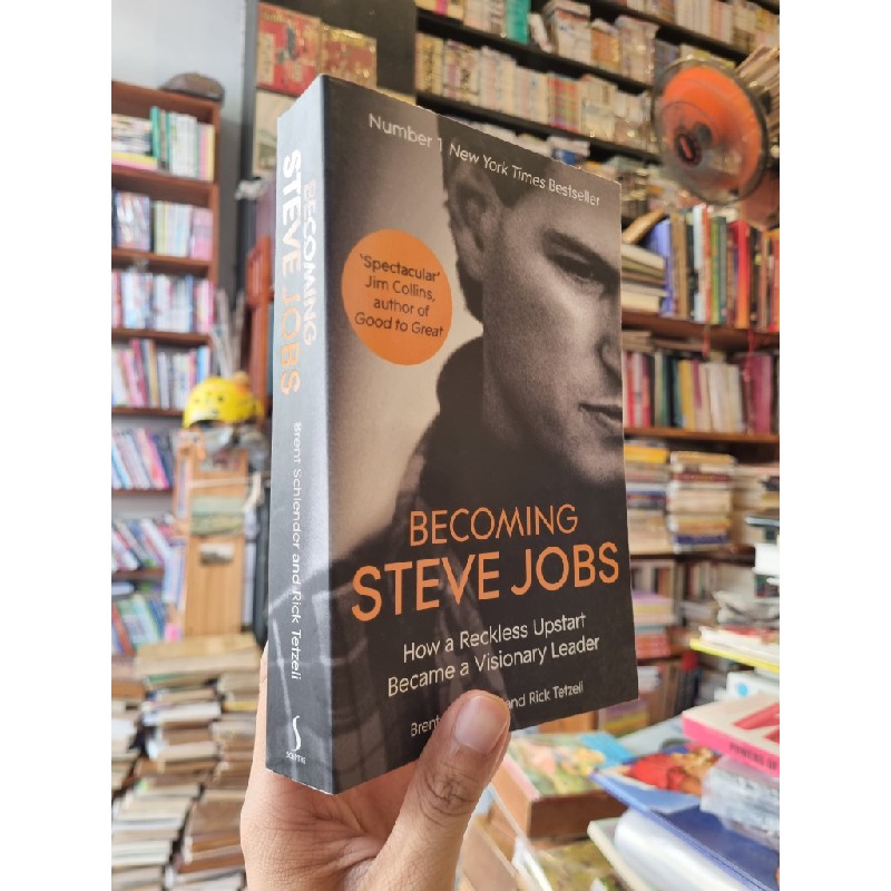 BECOMING STEVE JOBS : How A Reckless Upstart Became A Visionary Leader - Brent Schlender and Rick Tetzeli 147427