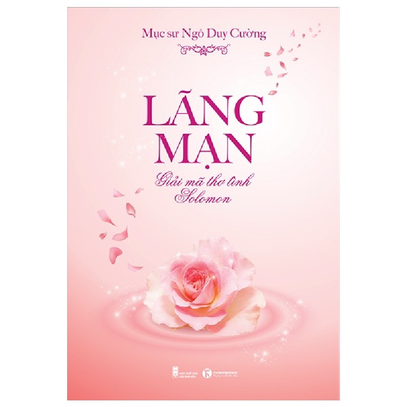 Lãng Mạn - Giải Mã Thơ Tình Solomon - Mục sư Ngô Duy Cường 183220