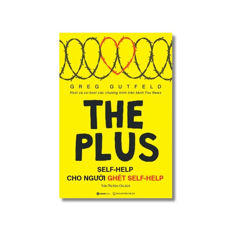 Self Help cho người ghét Self Help - Greg Gutfeld 730071