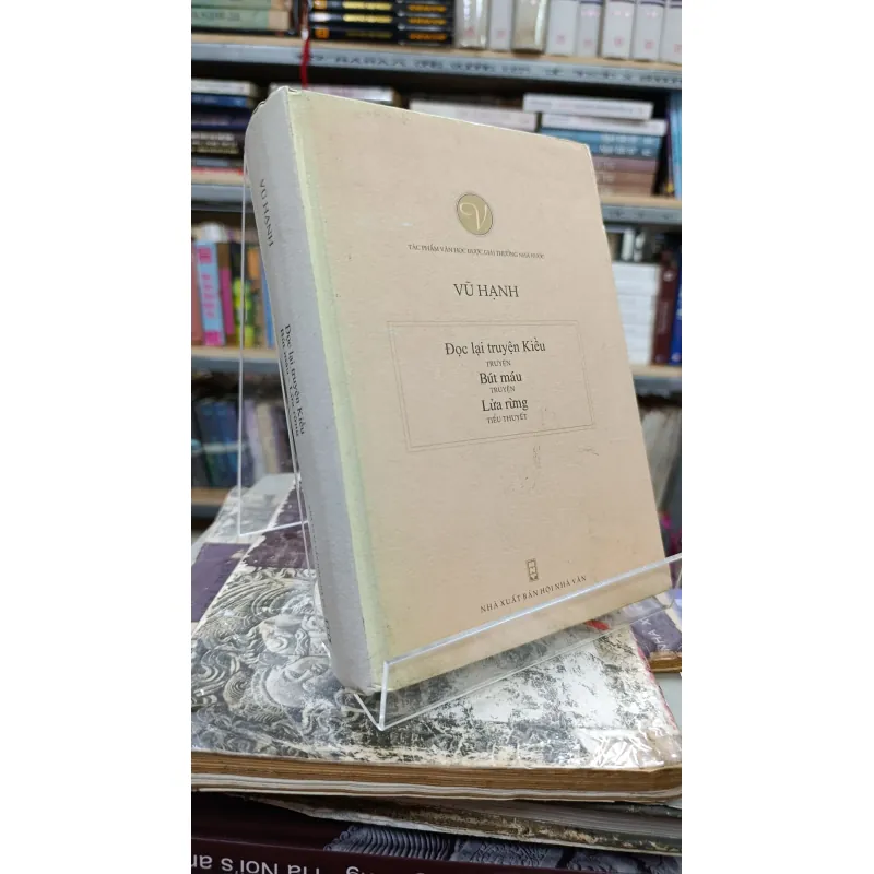 ĐỌC LẠI TRUYỆN KIỀU - BÚT MÁU - LỬA RỪNG 692714