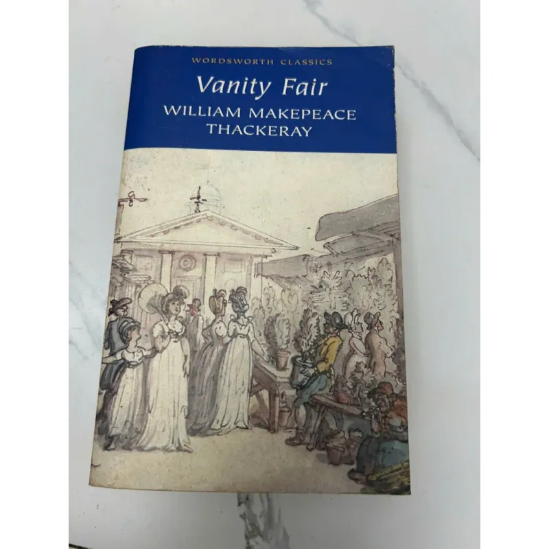 Vanity Fair (Hội chợ phù hoa) – William Makepeace Thackeray 609928
