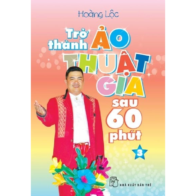 Trở thành ảo thuật gia sau 60 phút 03 - 0 New 100% HCM.PO 344512